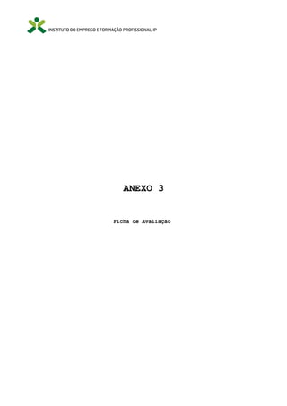 ANEXO 3

Ficha de Avaliação

 