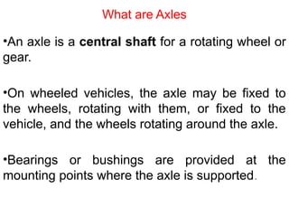 A presentation on the rear axles of the automobile | PPTX