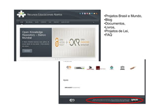 •Projetos Brasil e Mundo,
•Blog
•Documentos,
•Livros,
•Projetos de Lei,
•FAQ
 