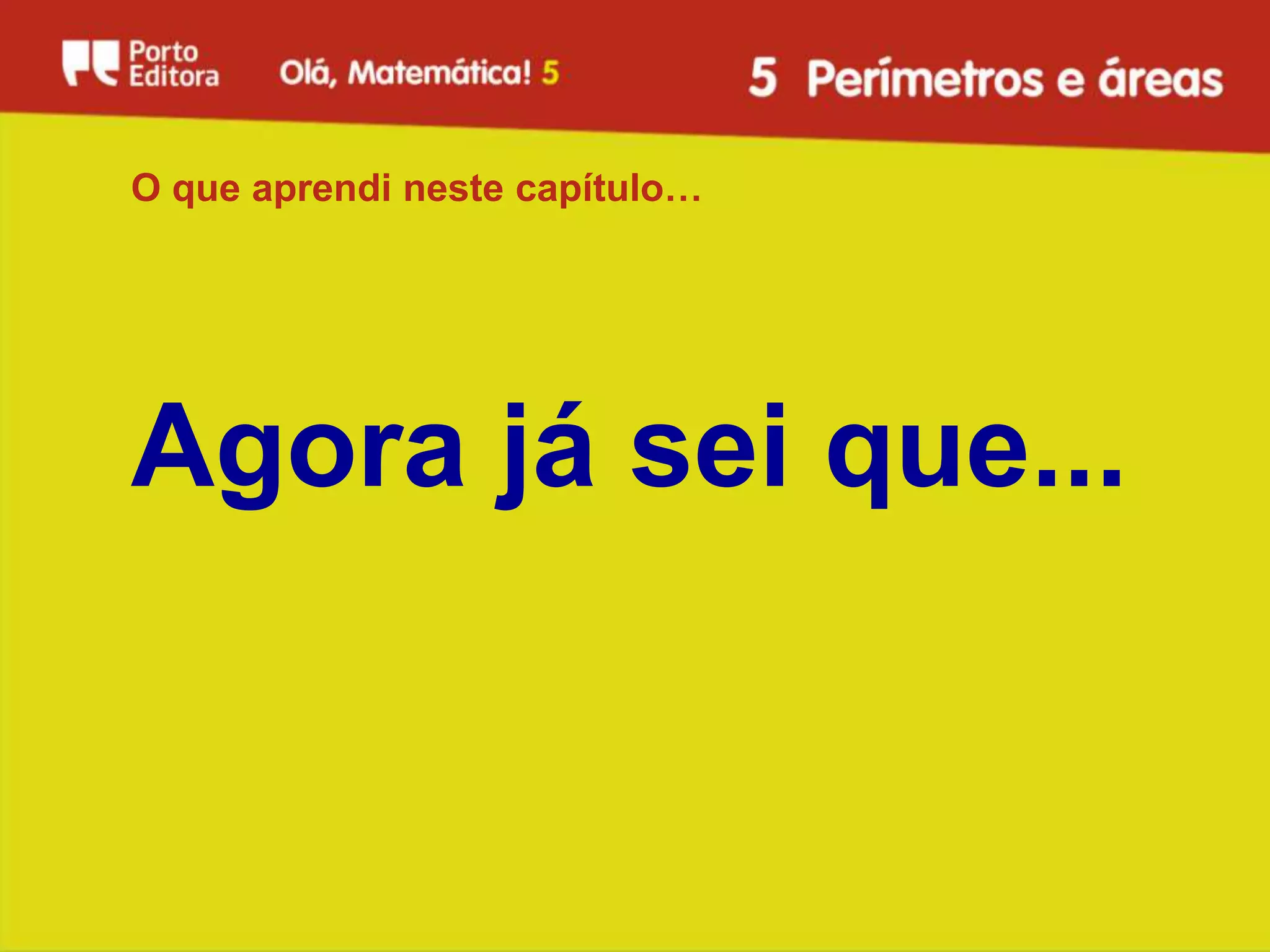 O que aprendi neste capítulo…




Agora já sei que...
 