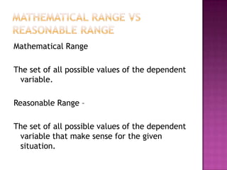 Reasonable domain & range | PPT