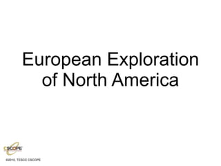 European Exploration of North America 