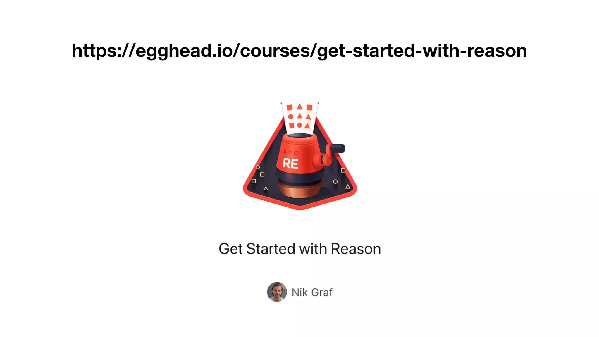 https://egghead.io/courses/get-started-with-reason
 