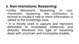 Incomplete Reasoning Reasoning in AI.pptx include different types of Reasoning | PPTX
