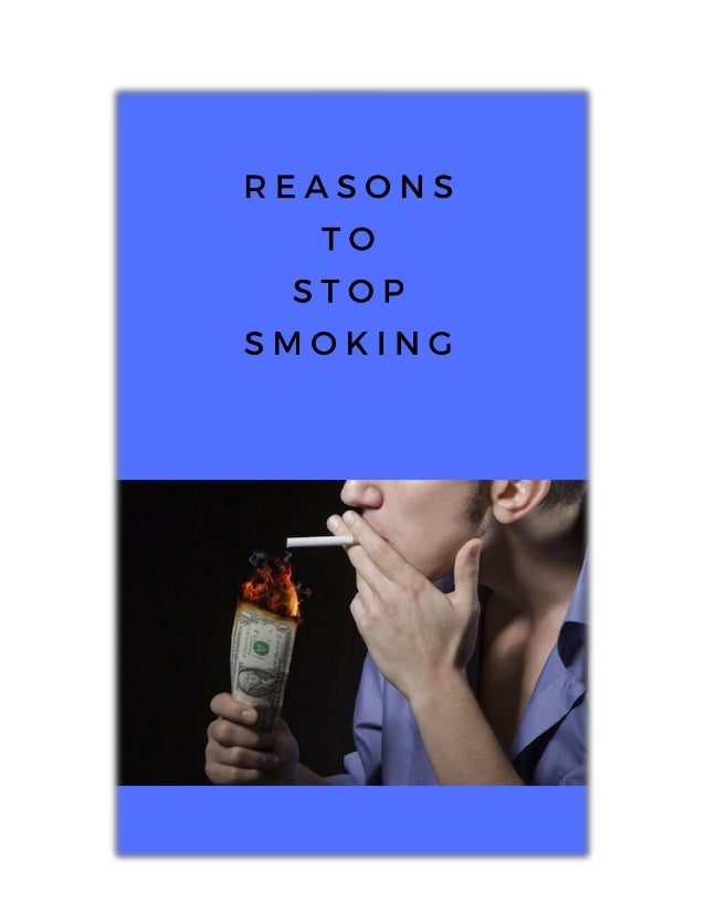 Reasons to stop smoking