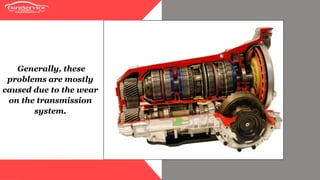 Reasons Behind Audi A3 Transmission Failure in Warrenton PPTX