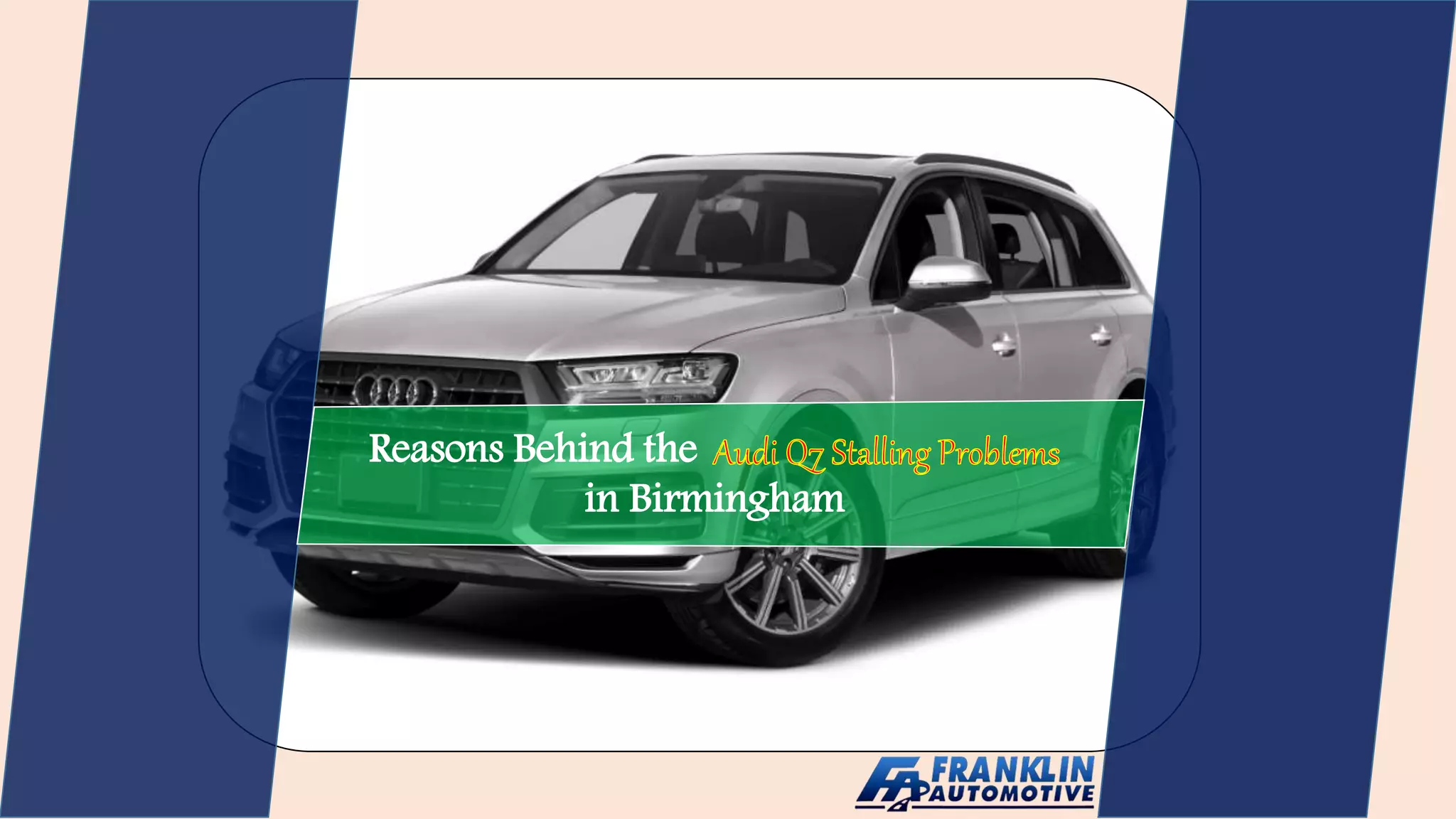 Reasons Behind the
in Birmingham