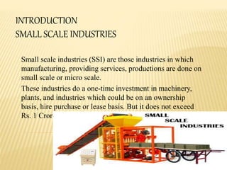 Reasons for growth of small scale industries | PPTX