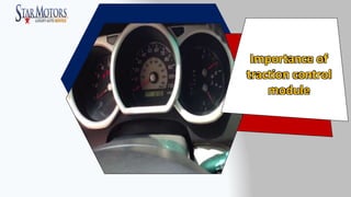 Reasons for Having a Glowing Traction Control Warning Light PPT