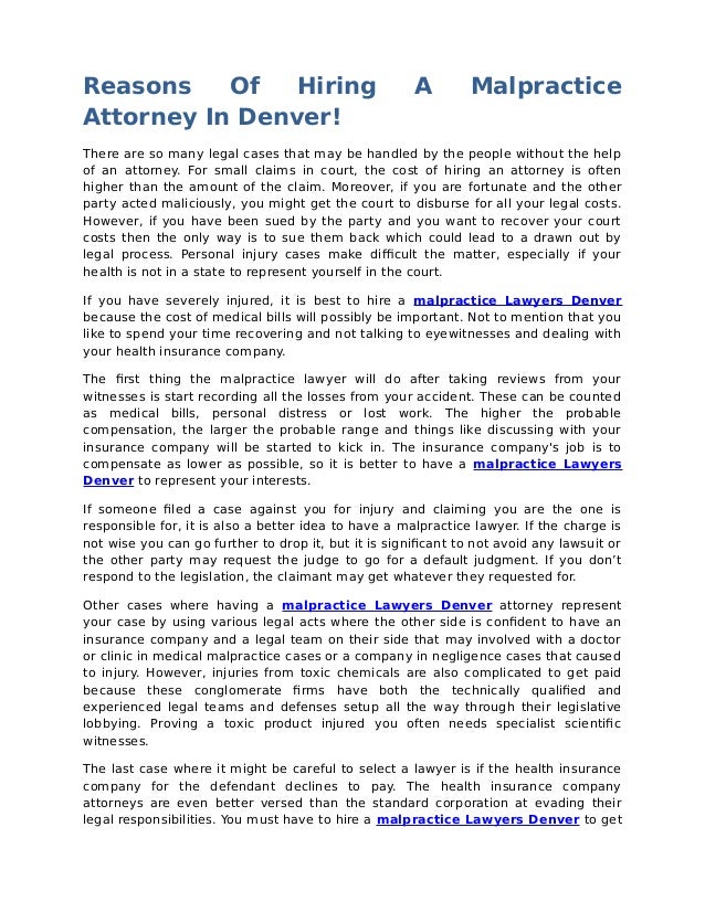 Reasons Of Hiring A Malpractice Attorney In Denver!