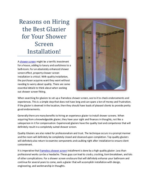 Reasons On Hiring The Best Glazier For Your Shower Screen Installation!