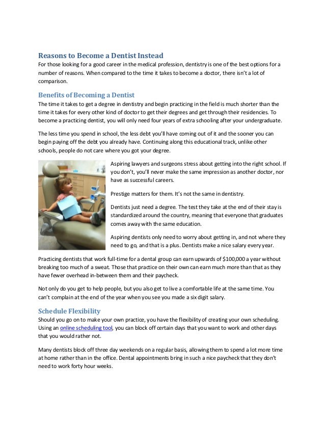 reasons to become a dentist instead reasons to become a doctor