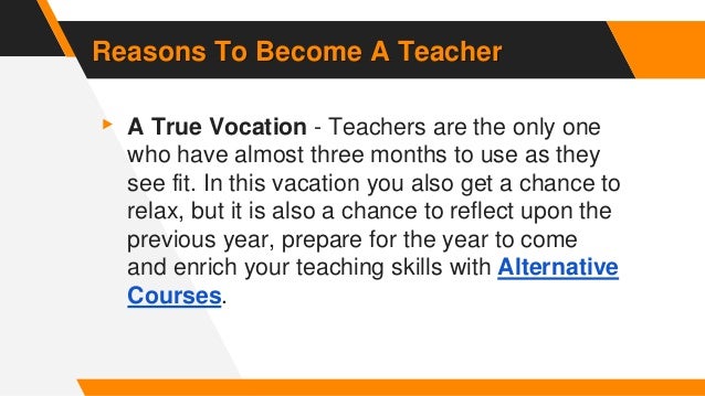Reasons To Become A Teacher