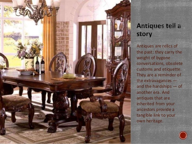 Reasons To Buy Antique Furniture Reasons to Buy Antique Furniture; 2. Antiques ... - Reasons To Buy Antique Furniture