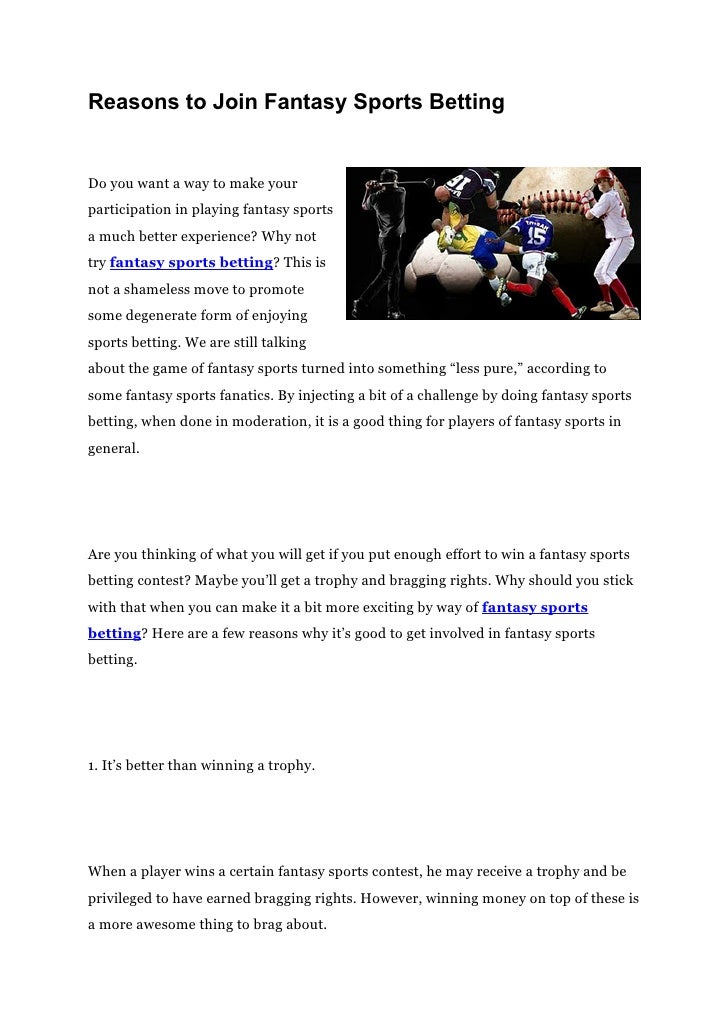 Reasons to join fantasy sports betting