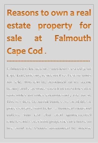 Reasons to own a real estate property for sale at falmouth cape cod