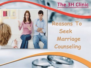 Reasons To
Seek
Marriage
Counseling
 