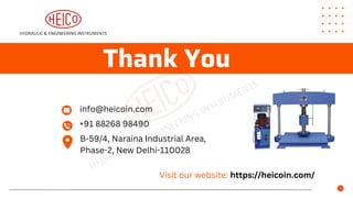 Thank You
info@heicoin.com
+91 88268 98490
B-59/4, Naraina Industrial Area,
Phase-2, New Delhi-110028
Visit our website: https://heicoin.com/
 