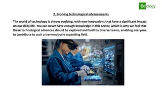 7 reasons why you should work in the technology industry | PPTX