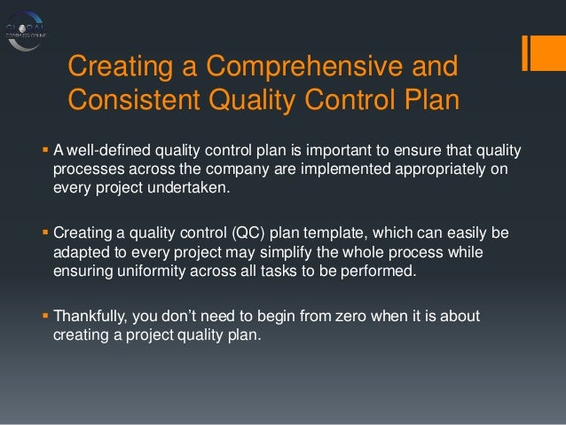 Reasons Why Every Project Needs a Quality Control Plan | PPTX