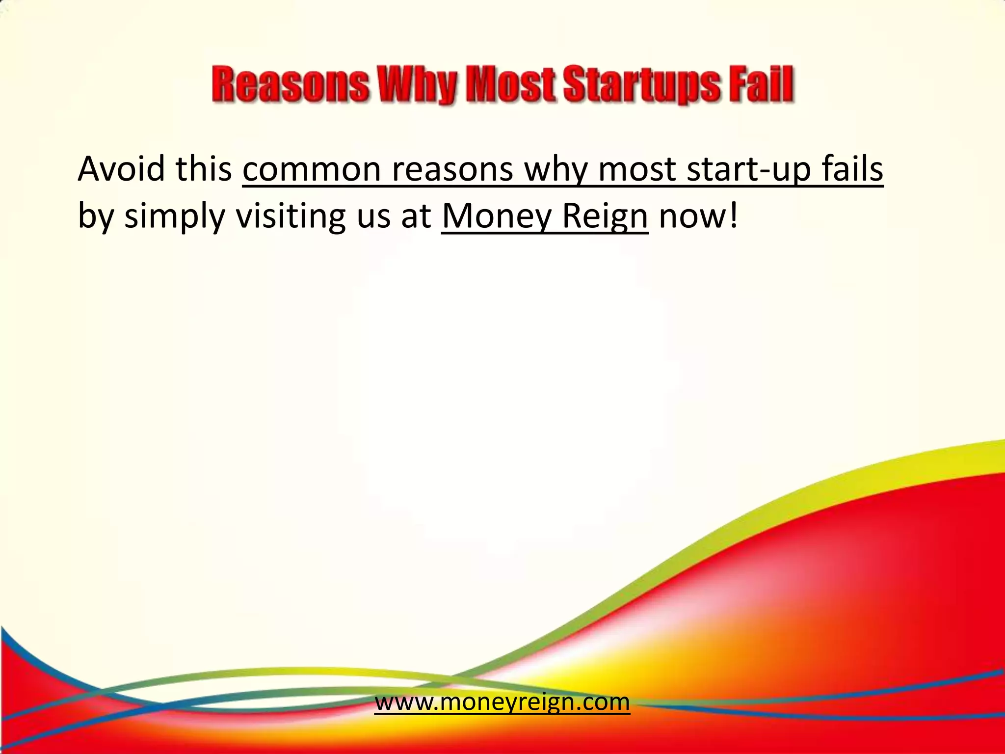 Reasons Why Most Startups Fail Ppt