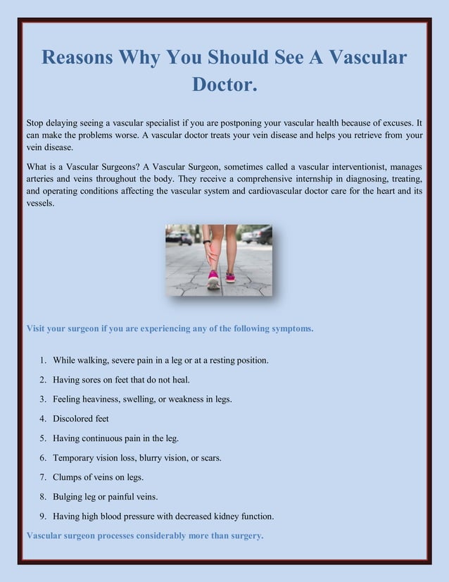 Reasons Why You Should See A Vascular Doctor.