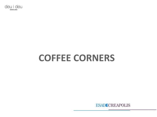 COFFEE CORNERS 