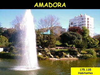 AMADORA 175.135 Habitantes 