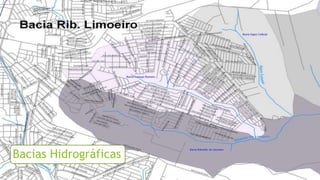 Bacias Hidrográficas
 