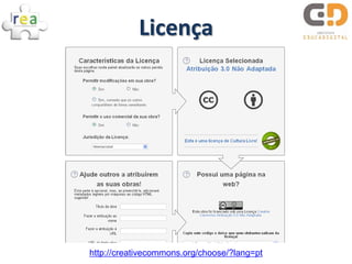 Licença




http://creativecommons.org/choose/?lang=pt
 
