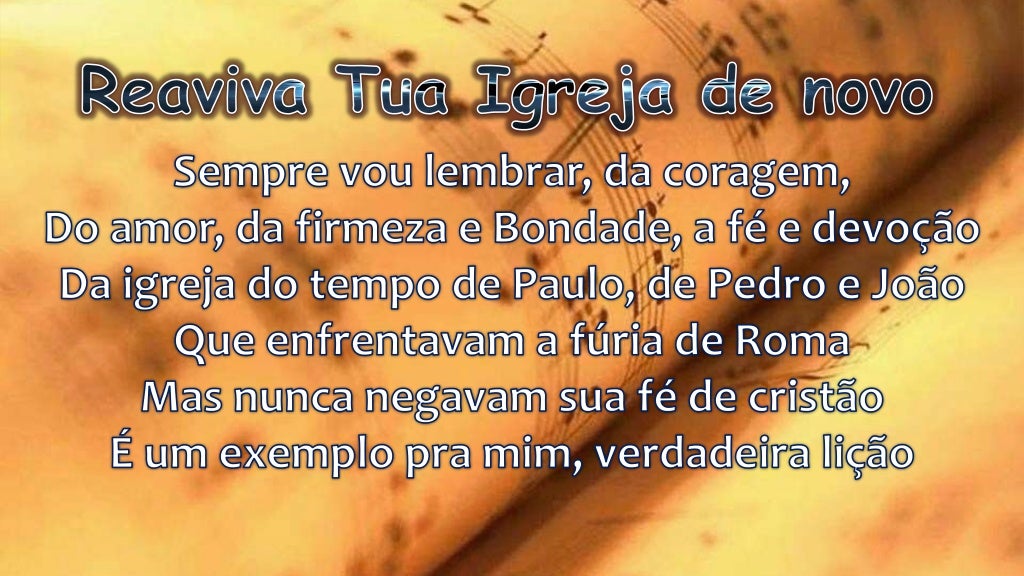 O Meu Deus Reaviva Tua Igreja De Novo Letra