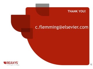 THANK YOU! 
26 
c.flemming@elsevier.com 
