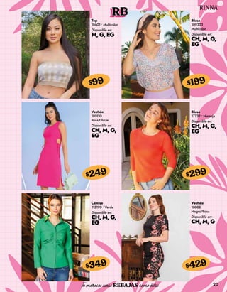 20
RB
Top
18601 • Multicolor
Disponible en:
M, G, EG
$99
Blusa
109303
Multicolor
Disponible en:
CH, M, G,
EG
$199
Vestido
180110
Rosa Chicle
Disponible en:
CH, M, G,
EG
$249
Camisa
115190 • Verde
Disponible en:
CH, M, G,
EG
$349
Blusa
17732 • Naranja
Disponible en:
CH, M, G,
EG
$299
Vestido
18088
Negro/Rosa
Disponible en:
CH, M, G
$429
 