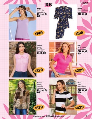 24
RB
Blusa
11479 • Lila
Disponible en:
CH, M, G,
EG
$149
Blusón
11054 • Multicolor
Disponible en:
CH, M, G
$199
Camisa
109337
Rosa/Blanco
Disponible en:
M, G, EG
$279
Camisa
180155
Multicolor
Disponible en:
CH, M, G,
EG
$379
Polo
18705 • Fiusha
Disponible en:
CH, M, G,
EG
$299
Blusa
12283
Negro, Blanco
Disponible en:
CH, M, G,
EG
$429
 