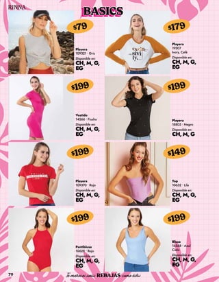 79
Playera
109321 • Gris
Disponible en:
CH, M, G,
EG
$79
Playera
19507
Ivory, Café
Disponible en:
CH, M, G,
EG
$179
Vestido
14566 • Fiusha
Disponible en:
CH, M, G,
EG
$199
Playera
18805 • Negro
Disponible en:
CH, M, G
$199
Playera
109370 • Rojo
Disponible en:
CH, M, G,
EG
$199
Top
10632 • Lila
Disponible en:
CH, M, G,
EG
$149
Pantiblusa
10628 • Rojo
Disponible en:
CH, M, G,
EG
$199
Blusa
14568 • Azul
Cielo
Disponible en:
CH, M, G,
EG
$199
BASICS
 