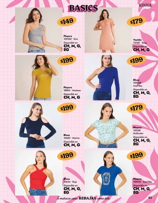 82
Playera
109352 • Gris
Disponible en:
CH, M, G,
EG
$149
Playera
18804 • Mostaza
Disponible en:
CH, M, G
$199
Blusa
10620 • Marino
Disponible en:
CH, M, G
$199
Blusa
10634 • Rojo
Disponible en:
CH, M, G,
EG
$199
Vestido
115181 • Rosa
Disponible en:
CH, M, G
$179
Blusa
109358
Azul Rey
Disponible en:
CH, M, G,
EG
$199
Playera
109381
Multicolor
Disponible en:
CH, M, G,
EG
$179
Playera
109376 • Azul Rey
Disponible en:
CH, M, G,
EG
$199
BASICS
 