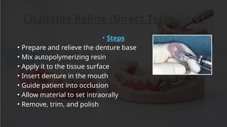 Comprehensive Guide to Denture Relining and Rebasing Techniques | PPTX