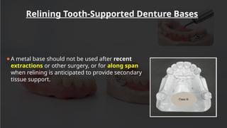Comprehensive Guide to Denture Relining and Rebasing Techniques | PPTX