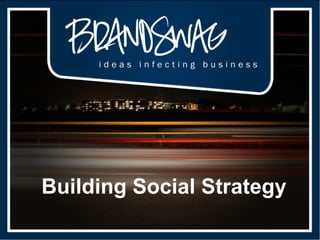Building Social Strategy 