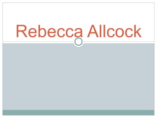 Rebecca Allcock 