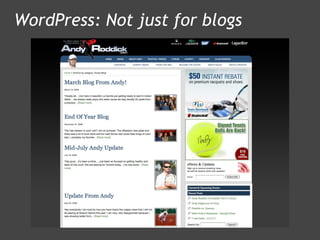 WordPress: Not just for blogs 