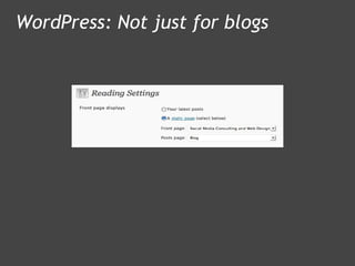 WordPress: Not just for blogs 