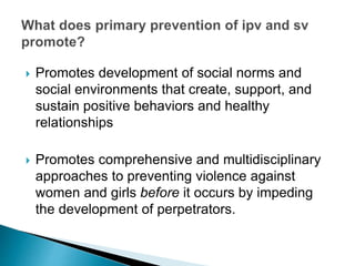 Primary Prevention of Sexual and Intimate Partner Violence | PPTX