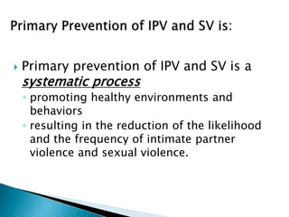 Primary Prevention of Sexual and Intimate Partner Violence | PPTX
