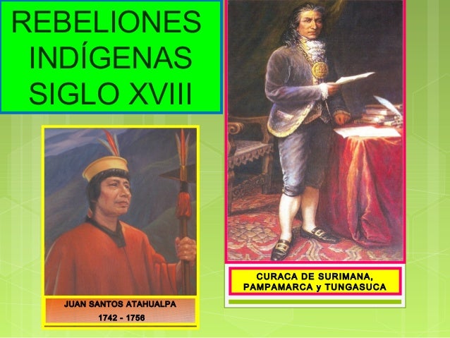 REBELIONES INDIGENAS S.XVIII
