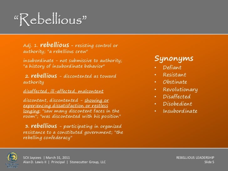Rebellious leadership