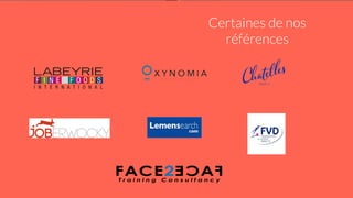 Certaines de nos
références
 