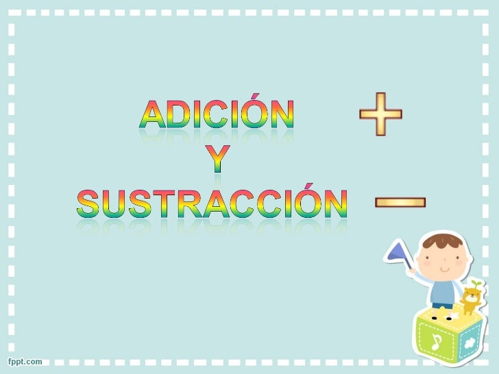 Resultado de imagen para adición y sustracción