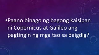 TAKDANG ARALIN
Magbigay ng 3 kilalang pilosopo
at ambag nila noong Panahon
ng Enlightenment
 