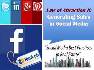 Law of Attraction II:
Generating Sales
in Social Media

 